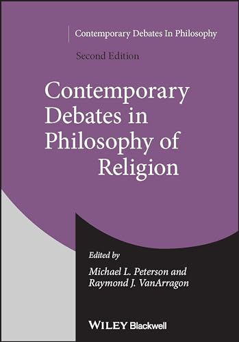 Contemporary Debates in Philosophy of Religion