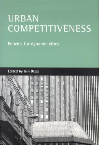 Urban competitiveness : Policies for dynamic cities