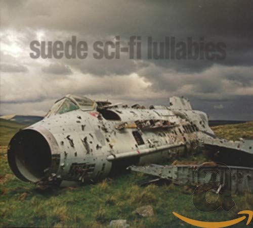 Suede’s “Sci-Fi Lullabies” CD cover: crashed jet in a grassy field.