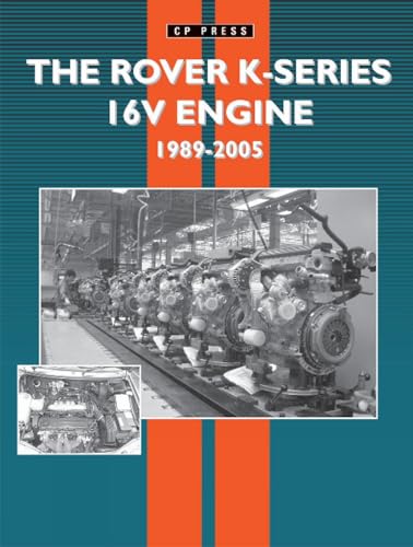The Rover K Series 16V Engine
