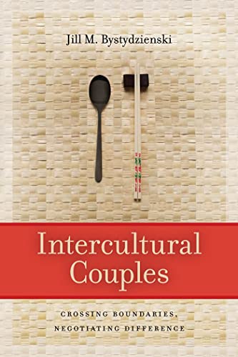 Intercultural Couples: Crossing Boundaries