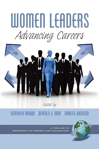 Women Leaders : Advancing Careers