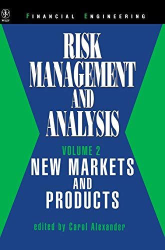 Risk Management and Analysis: New Markets and Products