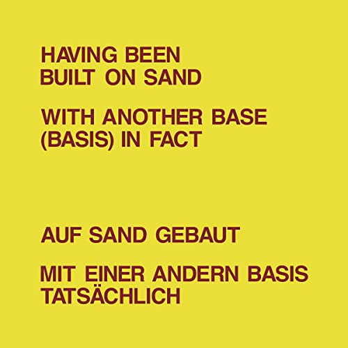 Yellow album cover with red text: "HAVING BEEN BUILT ON SAND" and other phrases.