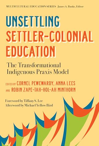 Book cover: āUnsettling Settler-Colonial Educationā with abstract colorful design.
