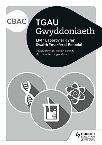 CBAC TGAU Gwyddoniaeth Llyfr Labordy i Ddisgyblion ar gyfer Gwaith Ymarferol Pen