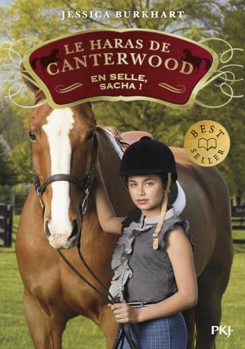Jessica Burkhart - Le haras de Canterwood - tome 01 En selle