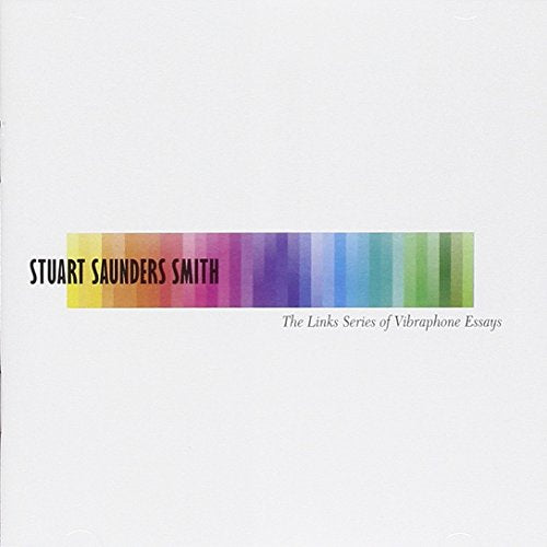 CD cover with rainbow stripes and text: "Stuart Saunders Smith.