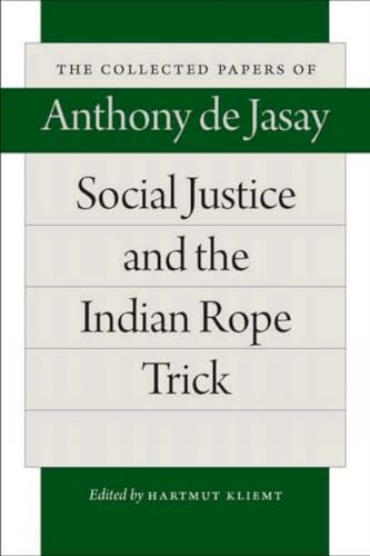 Social Justice & the Indian Rope Trick
