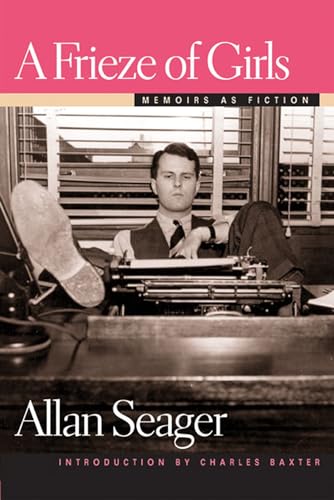 A Frieze of Girls : Memoirs as Fiction