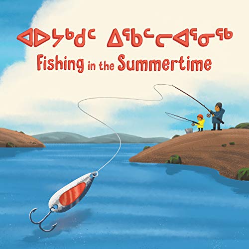 Fishing in the Summertime (Inuktitut/English)