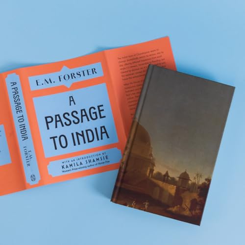 A Passage to India : With an introduction by Kamila Shamsie, Women's Prize-winning author of Home Fire