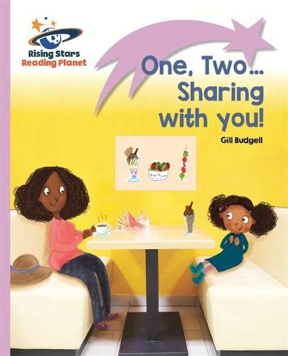 Reading Planet - One, two…Sharing with you! - Lilac: Lift-off (Rising Stars Reading Planet)