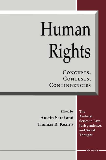 Human Rights : Concepts, Contests, Contingencies