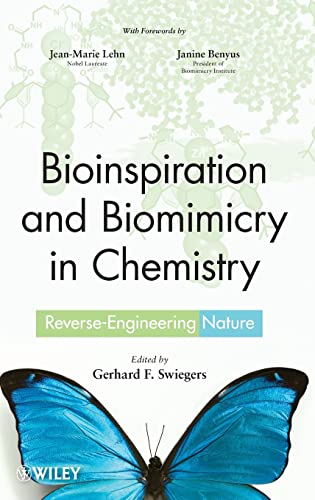Bioinspiration and Biomimicry in Chemistry: Reverse-Engineering Nature