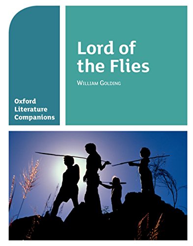 OLC LORD OF THE FLIES (Oxford Literature Companions)