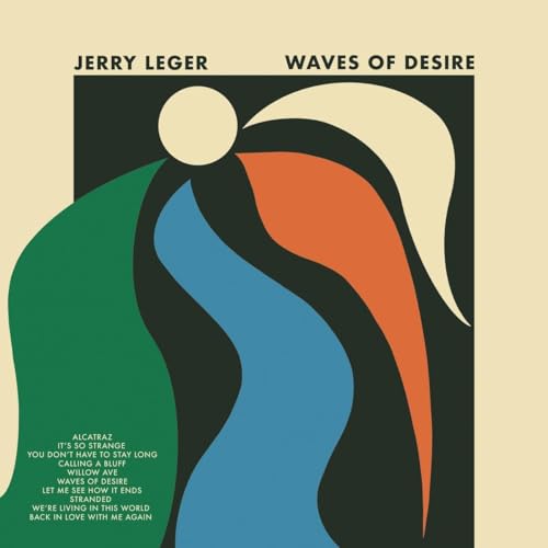 Album cover for Jerry Leger’s “Waves Of Desire” with abstract wave design.