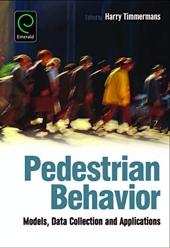 Pedestrian Behavior: Models