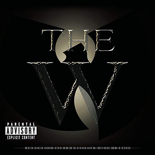 Wu-Tang Clan’s “W” album cover: a large, gold letter “W” on black.