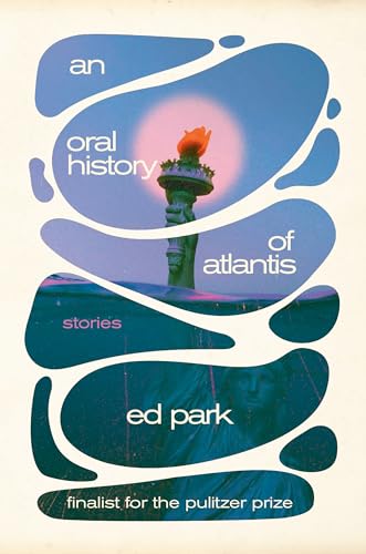 Oral History of Atlantis, An : Stories