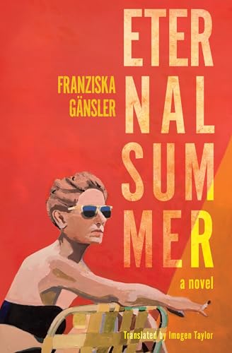 Eternal Summer : A Novel