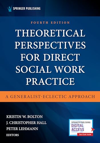 Theoretical Perspectives for Direct Social Work Practice : A Generalist-Eclectic Approach