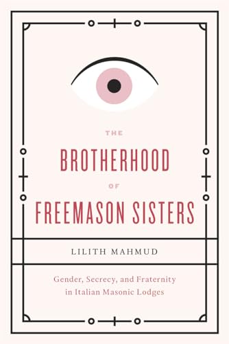 The Brotherhood of Freemason Sisters: Gender