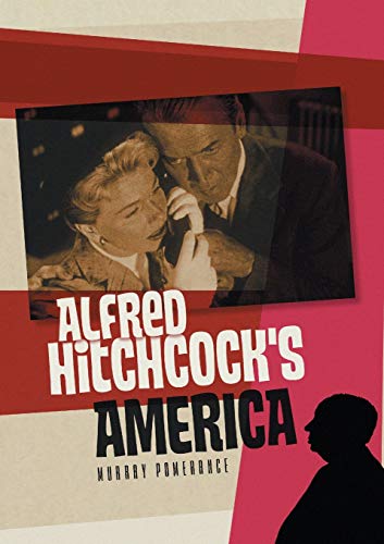 Alfred Hitchcocks America