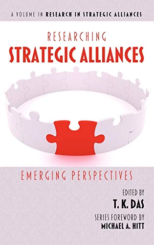 Researching Strategic Alliances : Emerging Perspectives
