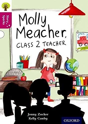 Oxford Reading Tree Story Sparks: Oxford Level 10: Molly Meacher