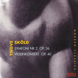 CD cover for Sköld Yngve’s Symphony No. 2 and Violin Concerto.