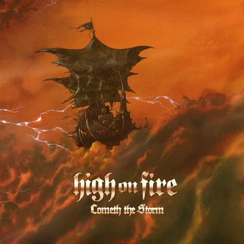 Album cover for High On Fire’s “Cometh The Storm” featuring a dark ship in stormy skies.