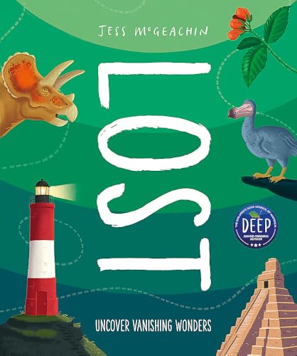 Lost : Discover disappearing wonders