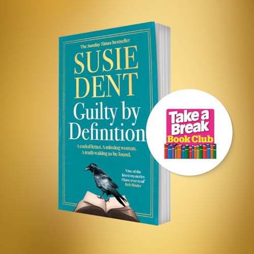 Guilty by Definition : The instant Sunday Times bestselling Richard and Judy book club pick