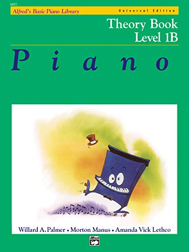 Alfred'S Basic Piano Library Theory Book 1b : Universal Edition