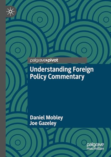 Understanding Foreign Policy Commentary