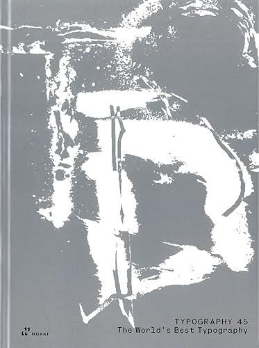 The World's Best Typography : The 45th Annual of the Type Directors Club 2024