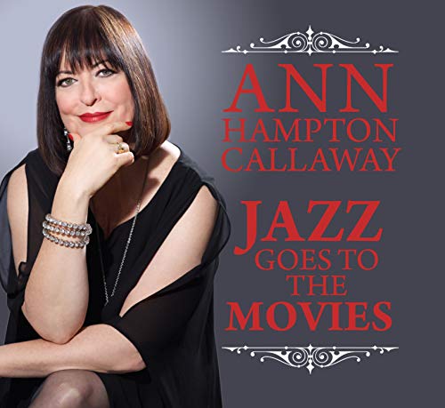 Ann Hampton Calloway portrait with album title "Jazz Goes To The Movies".