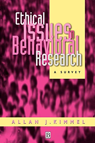 Ethical Issues in Behavioral Research: A Survey