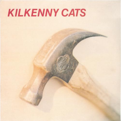 CD cover for Kilkenny Cats: Hammer + Echo, featuring a hammer.