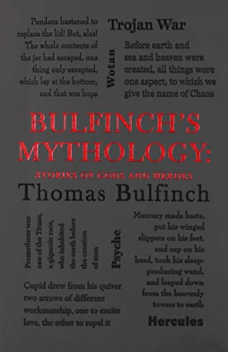 Black book cover with red title: "Bulfinch's Mythology: Stories of Gods and Heroes.