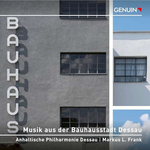 CD cover with Bauhaus architecture and text: "Musik Aus Der Bauhausstadt.
