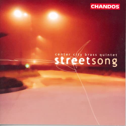 CD cover for "Street Song" by Center City Brass Quintet, blurred city lights.