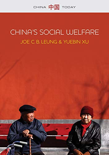 Chinas Social Welfare: The Third Turning Point