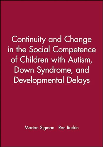 Continuity and Change in the Social Competence of Children with Autism