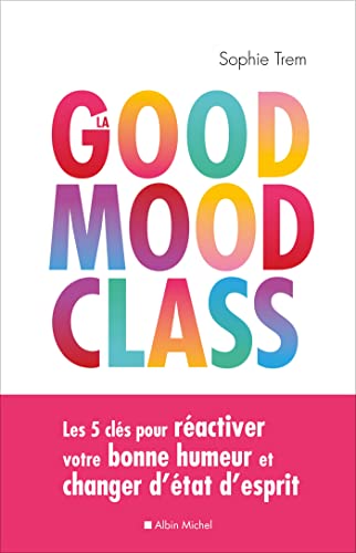 Sophie Trem - La Good mood class