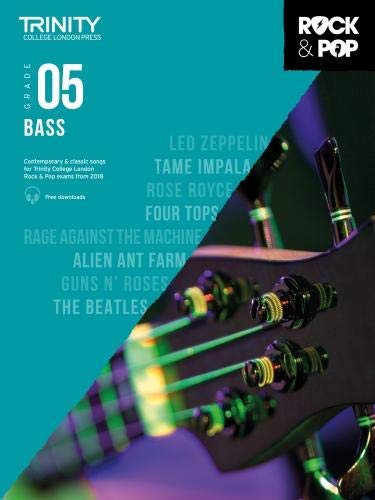 Trinity College London Rock & Pop 2018 Bass Grade 5 (Trinity Rock & Pop 2018)