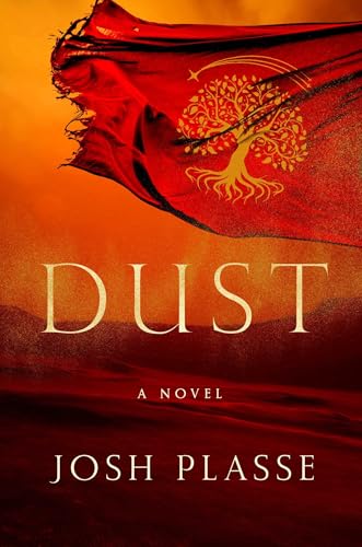 DUST : A Novel
