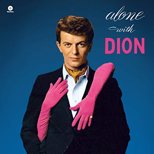Album cover for “Alone With Dion” featuring Dion in a suit and pink gloves.