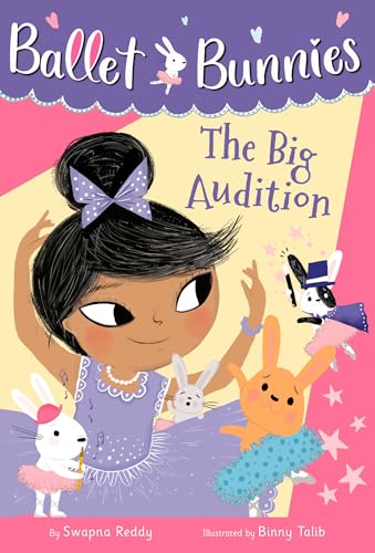 Ballet Bunnies #5: The Big Audition : 5
